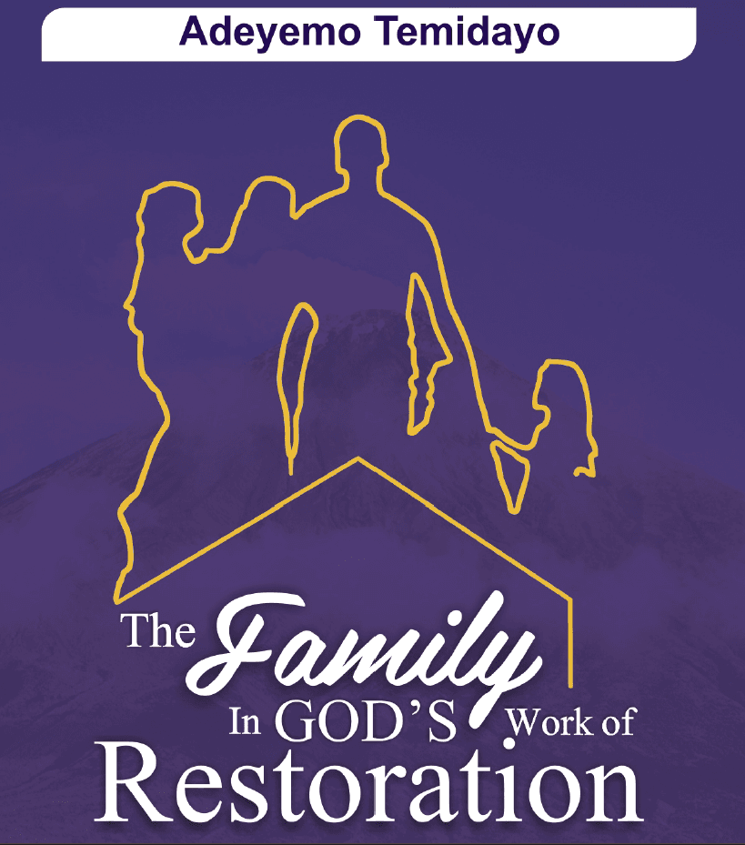 The Family in God's Work of Restoration